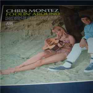 Chris Montez - Foolin' Around download free