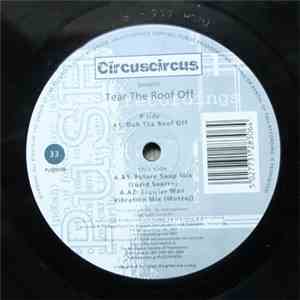 Circuscircus - Tear The Roof Off download free