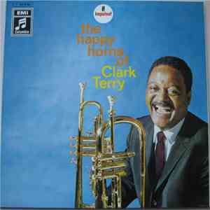 Clark Terry - The Happy Horns Of Clark Terry download free