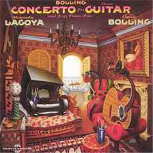 Claude Bolling / Alexandre Lagoya - Concerto For Classic Guitar And Jazz Piano download free