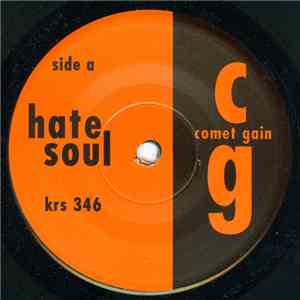 Comet Gain - Hate Soul download free