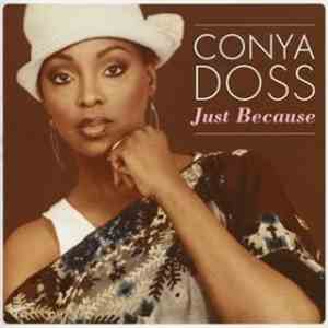 Conya Doss - Just Because download free