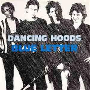 Dancing Hoods - Blue Letter download free