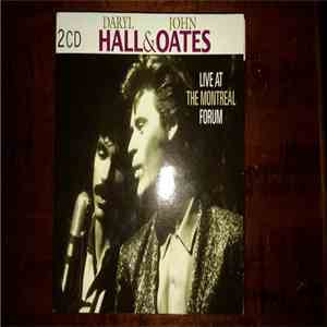 Daryl Hall & John Oates - Live At The Montreal Forum download free