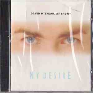 David Michael Anthony - My Desire download free