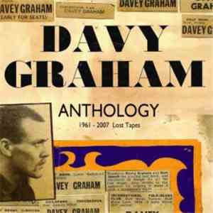 Davy Graham - Anthology: 1961-2007 Lost Tapes download free