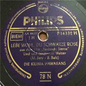 De Kilima Hawaiians - Lebe wohl, du schwarze Rose / Ein Paradies im Ozean download free