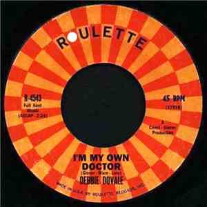Debbie Dovale - Come Home / I'm My Own Doctor download free