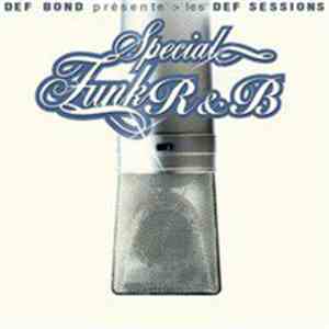 Def Bond - Les Def Sessions - Special Funk R&B download free