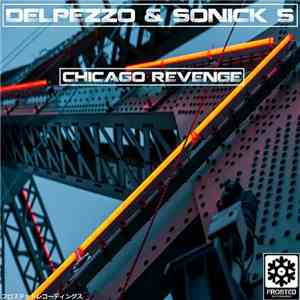 Delpezzo & Sonick S - Chicago Revenge download free