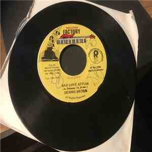 Dennis Brown - Bad Love Affair download free