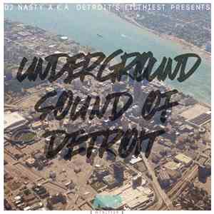Detroit's Filthiest - Underground Sound Of Detroit download free