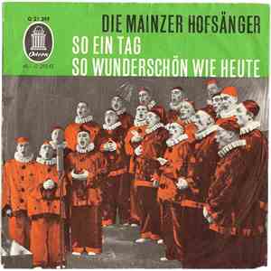 Die Mainzer Hofsänger - So Ein Tag So Wunderschön Wie Heute download free