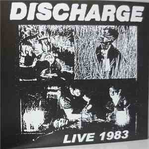 Discharge - Live 1983 download free
