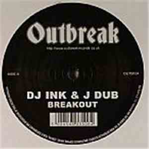 DJ Ink & J Dub - Breakout / Tuff Enough download free