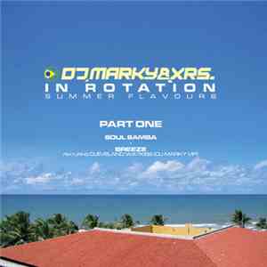 DJ Marky & XRS - In Rotation Summer Flavours Part One download free