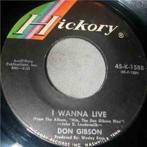 Don Gibson - I Wanna Live download free