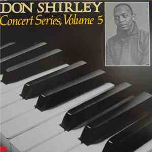 Don Shirley - Concert Series, Volume 5 download free