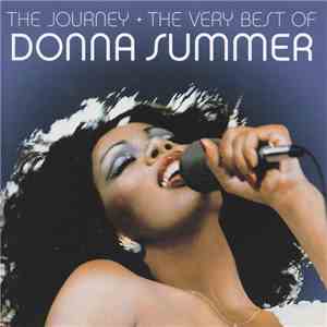 Donna Summer - The Journey - The Very Best Of download free