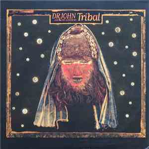 Dr. John And The Lower 911 - Tribal download free