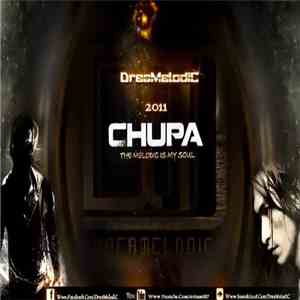 DreaMelodiC, Ramirez - Chupa (New Version 2011) download free