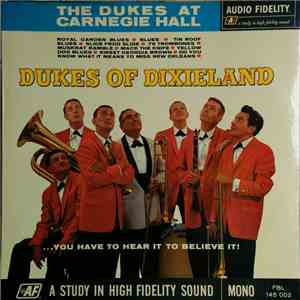 Dukes Of Dixieland - The Dukes At Carnegie Hall download free