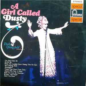 Dusty Springfield - A Girl Called Dusty download free
