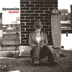 Dynamite Motel - Muses download free