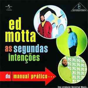 Ed Motta - As Segundas Intenções Do Manual Prático download free