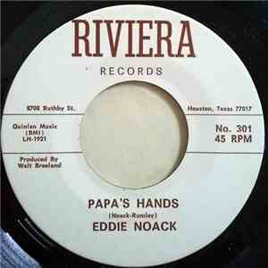 Eddie Noack - Papa's Hands / Would We Crucify Jesus Again download free