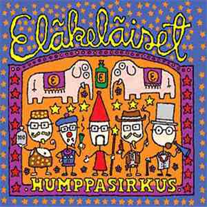 Eläkeläiset - Humppasirkus download free