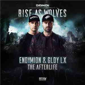 Endymion & GLDY LX - The Afterlife download free