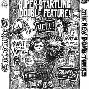 Entombed / The New Bomb Turks - Night Of The Vampire / I Hate People download free