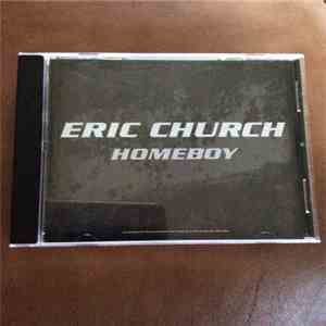 Eric Church - Homeboy download free