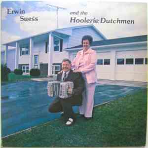 Erwin Suess And The Hoolerie Dutchmen - Erwin Suess And The Hoolerie Dutchmen (Volume 8) download free