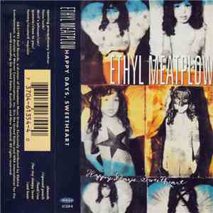 Ethyl Meatplow - Happy Days, Sweetheart download free