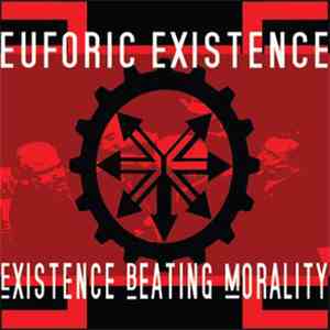 Euforic Existence - Existence Beating Morality download free