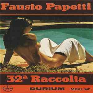 Fausto Papetti - 32a Raccolta download free