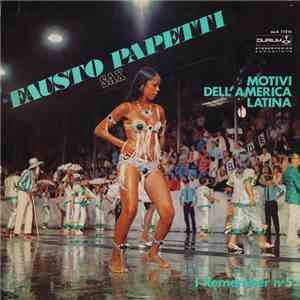 Fausto Papetti - I Remember No. 5 - Motivi Dell'America Latina download free