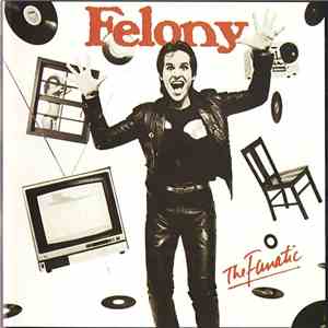 Felony  - The Fanatic download free