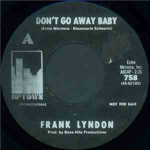 Frank Lyndon - Don't Go Away Baby / Lisa download free