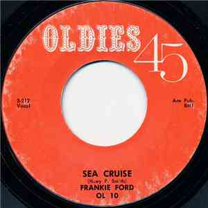 Frankie Ford - Sea Cruise download free