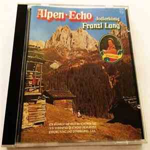 Franzl Lang - Alpen-Echo download free