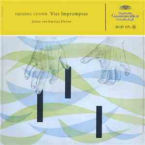 Frédéric Chopin, Julian von Karolyi - Vier Impromptus download free