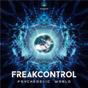 Freak Control - Psychedelic World download free