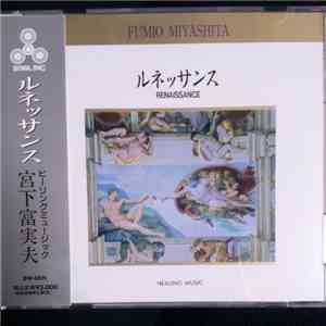 Fumio Miyashita - ルネッサンス = Renaissance download free