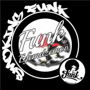 Funk Efemdzemov - Smoking Funk download free