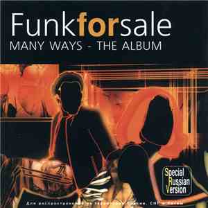 Funkforsale - Many Ways - The Album download free