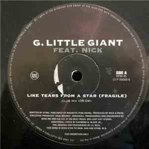 G. Little Giant Feat. Nick  - Like Tears From A Star (Fragile) download free