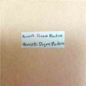 Gaeseki Dream Machine - Gaeseki Dream Machine download free